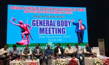 ଓଡ଼ିଶା ଅନୁସୂଚିତ ଜାତି ଓ ଜନଜାତି କର୍ମଚାରୀ ସଂଘ ବାର୍ଷିକ ବୈଠକ, ଜାତିର ଉନ୍ନତି ପାଇଁ ପ୍ରଥମେ ସଙ୍ଗଠନର ଉନ୍ନତି ହେବା ଦରକାର : Ommtv